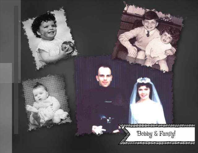 Bobby & Family